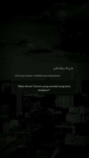 Nikmat tuhan mana yg kau dustakan? 😇
 #quotesislam #quoteislami  #Islam 