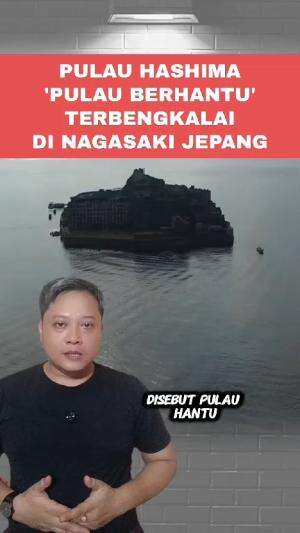 Disebut Pulau Berhantu, Pulau Hashima Jepang menyimpan sejarah kelam dimasa lampau #Hashima #Nagasaki #Jepang 