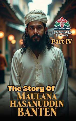 Sultan Maulana Hasanuddin "Part IV"  #KisahNunsantara  #Sejarah  #Budaya  #AdatdanTradisi 