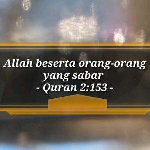 ALLAH BESERTA ORANG-ORANG YANG SABAR
#motivasiislam #nasihat #islam #motivasi #nasihatkehidupan #quotesislam