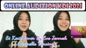 KDI 2021 EVA JANNAH TEGAL 24 TAHUN SI KECIL #OnlineAuditionKDI2021