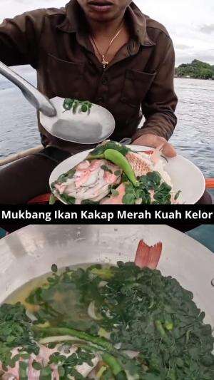 Mukbang Ikan Kakap Merah Kuah Kelor #Mukbang  #ikankakap  #kakapmerah  #kakap  #kelor 