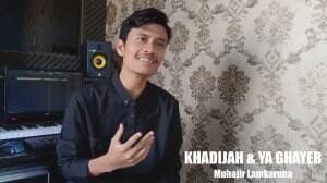 YouTuber Muhajir Lamkaruna 22 Tahun Aceh Utara Khadijah & Ya Ghayeb