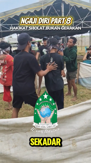 Ngaji Diri  Part 8 - Hakikat Sholat Bukan Gerakan 