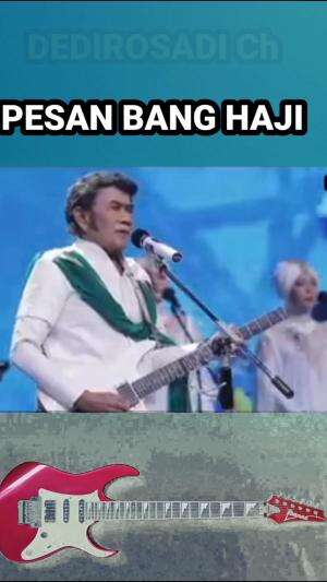 PESAN BANG HAJI
 #pesanbanghaji
 #jangansalahnilai
 #sebujurbangkai
