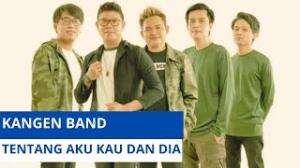 Kangen Band - Tentang Aku Kau Dan Dia (Official Music Video) 