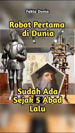Robot Pertama sudah ada sejak 500 tahun yang lalu 
 #fakta #faktadunia #robot