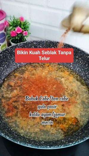 SIMPEL Kuah Seblak Tanpa Telur Tetep Pedo Eloomm 👍 Bisa buat kuah seblak, cilok dll #kuahseblak #seblak #makanpedas #nyaidarugi_real 