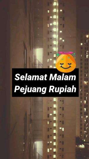 selamat malam para pejuang rupiah #short #quotes #Viral 