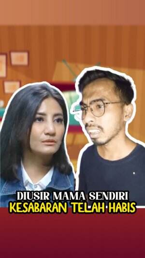 Diusir Mama Mertuaa ❌️ Diusir Mama Sendiri ✅️ Bantu Like, Vote & Share ya guys‼️