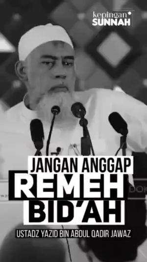 JANGAN ANGGAP REMEH BID'AH

#ustadzyazid #dakwahislam #salaf

