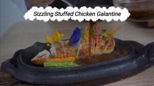 FARA-21th-SIZZLING STUFFED CHICKEN GALANTINE #onlineauditionmci9
