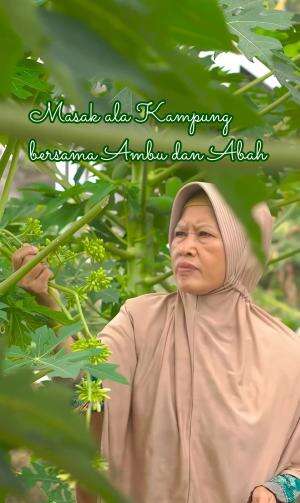 Masakan Ala Kampung bersama Ambu dan Abah. 🌱