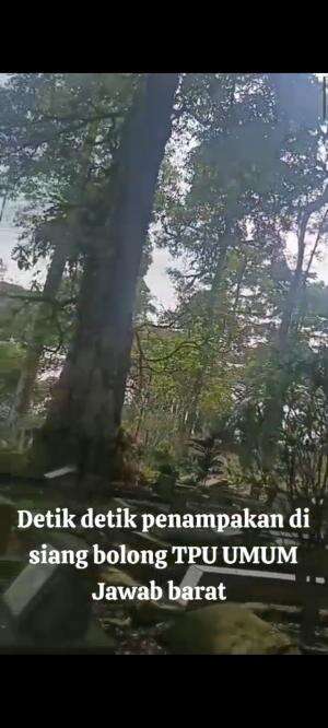 Detik detik penampakan di TPU UMUM Jawa barat #penampakan #hantu #serem banget 