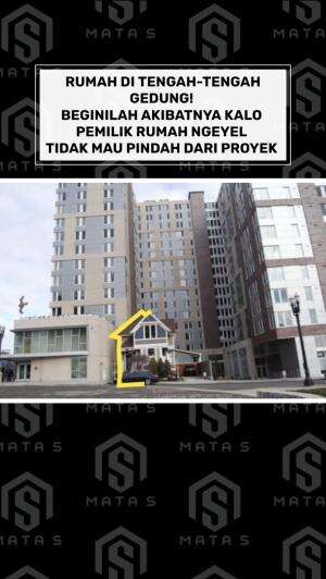 Rumah di tengah gedung, beginilah kalo pemilik rumah menolak untuk pindah