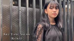 Aku Yang Salah - Keiko #showmeyourvoice #hottalent #rcti+