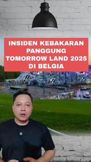 Insiden terbakarnya panggung festival musik tahunan tomorrow land di Belgia #tomorrowland #belgia 