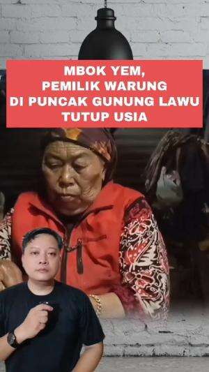 Mbok Yem, pemilik warung di puncak gunung Lawu tutup usia #mbokyem #gununglawu 