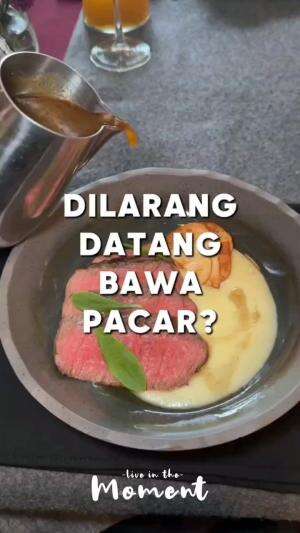 Ada gitu tempat fine dining tapi gak boleh bawa pacar? Trus sama siapa kesananya? Tonton videonya sampai habis biar paham