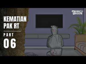 KEMATIAN PAK RT PART 6