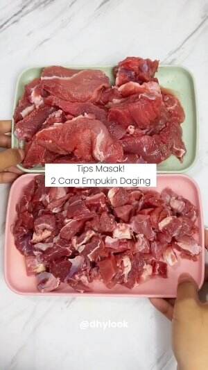 Tips! Daging EMPUK✨