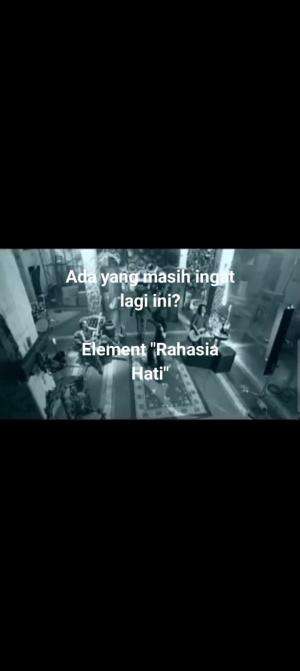 Pas lagu ini terkenal kalian kelas berapa?  #fyp #elementrahasiahati #RCTIPlus 