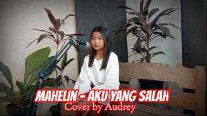 shafairah Dewi Audrey - aku yang salah ( mahelin ) cilegon berusaha menjadi yang terbaik dalam berkarya 