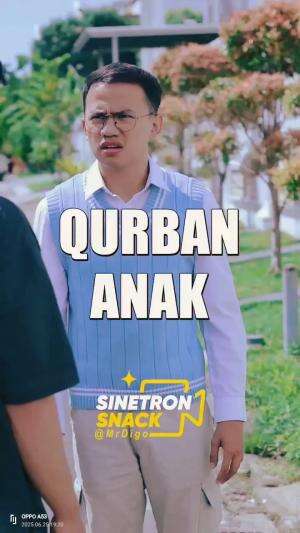 Qurban anak part 1
#drama
