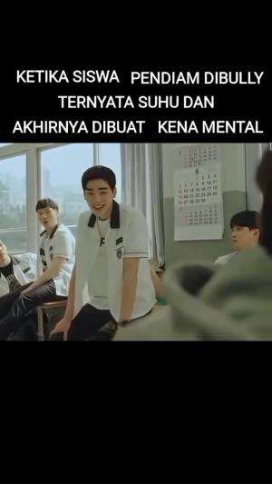 ketika cowo pendiam di bully teman sekelas nya