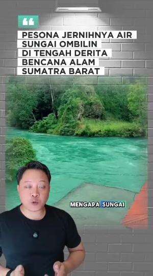 Alasan sungai Ombilin tetap jernih pasca bencana alam di Sumatra Barat #SungaiOmbilin #Sumatrabarat 