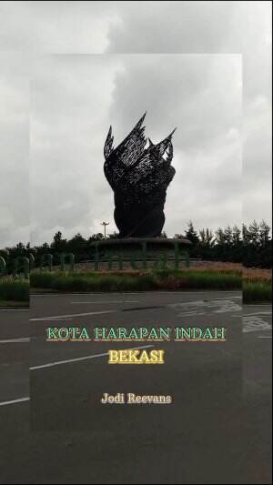 #KOTA #HARAPAN INDAH
#BEKASI
kota sejuta kenangan