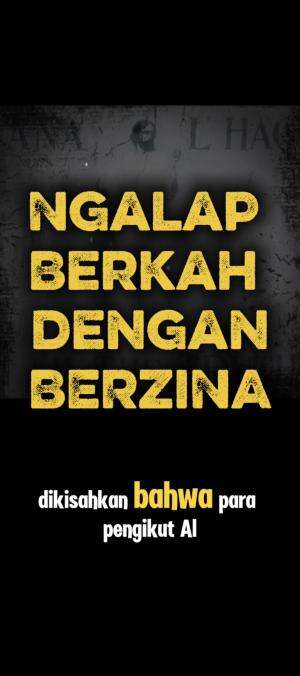 NGALAP BERKAH DENGAN BERZINA 