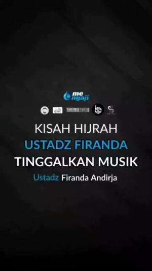 Kisah Hijrah Ust. Firanda  Meninggalkan Musik

#hijrah  #musik  #ustadzfiranda #dakwah  #tauhid
