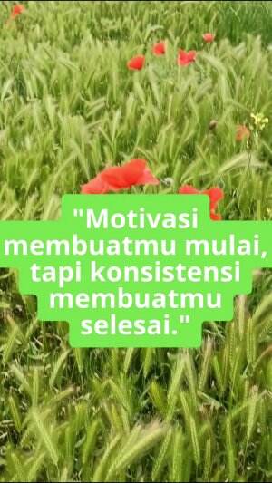 motivasi membuatmu memulai, akan tetapi konsisten membuatmu berhasil #motivasi #semangat #sukses #gigih #jedamergawe  #fyp  #RCTIPlus  #HOTr
