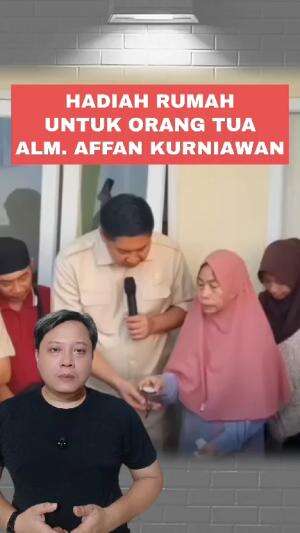 Hadiah rumah dari pemerintah untuk orang tua almarhum Affan Kurniawan #affankurniawan 