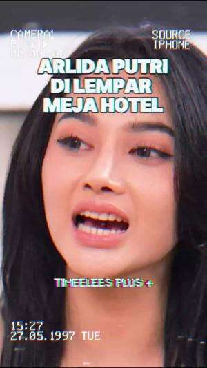 Arlida putri pernah dilempar meja hotel sama mantannya #arlidaputri #timeeleesplus