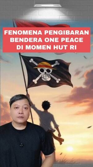 Fenomena Pengibaran Bendera One Peace menjelang perayaan HUT RI #benderaonepeace #HUTRI 