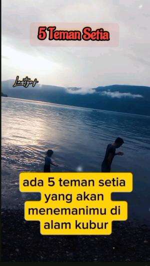 5 Teman yang setia menemanimu di alam kubur 
#hikmahkehidupan
#nasehatdiri
#kontenislami 