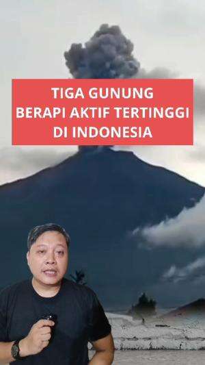 inilah tiga gunung berapi aktif tertinggi di Indonesia #gunungberapi #tertinggi