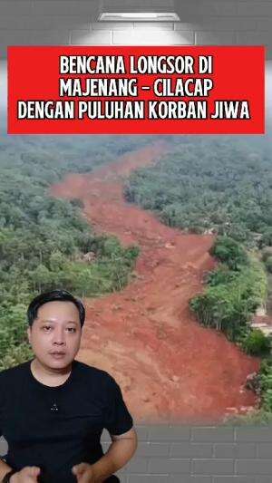 Bencana longsor terjadi di Majenang Cilacap yang mengakibatkan puluhan korban jiwa menjadi korban #bencanalongsor #Cilacap 