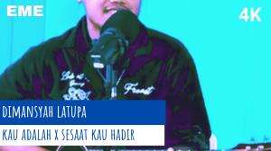 Dimansyah Latupa - Kau Adalah x Sesaat Kau Hadir (Official Music Video) 