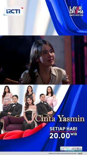 Saksikan serial 𝐂𝐢𝐧𝐭𝐚 𝐘𝐚𝐬𝐦𝐢𝐧 mulai pukul 20.00 WIB hanya di RCTI!
