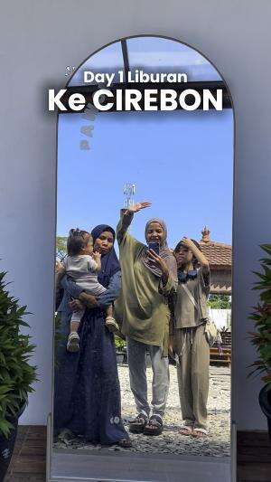 Akhirnya kesampean liburan ke cirebon ajak anak-anak 🥰 besok lanjut jalan-jalan ke kota cirebon yaa #familyvacation #familytime #asalkotacir