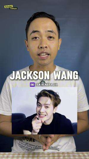 Siapa Jackson Wang Ini Artis Kpop Korea yang sangat populer di Indonesia