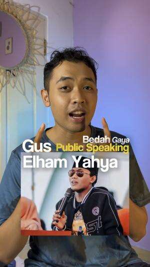 Bedah Public Speaking Ceramah Gus Elham Yahya yang Viral di Media Sosial  #edukasi  #Infotainment 