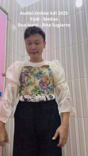 Audisi Online KDI 2025 Yudi- Medan Dua kursi-Rita Sugianto #KDI #KDIChallenge #AudisiKDI 