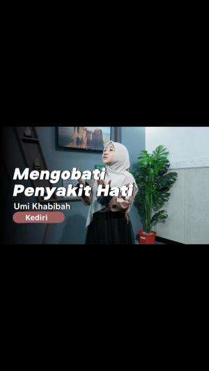CMI_INEWS_UMI KHABIBAH_24_KEDIRI_MENGOBATI PENYAKIT HATI
