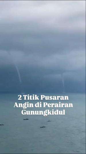 Dua titik pusaran anggin di perairan Gunnung Kidul terpantau dari pantai Gesing panggang GK semoga selalu mandali  #beritagunungkidul  #Daer