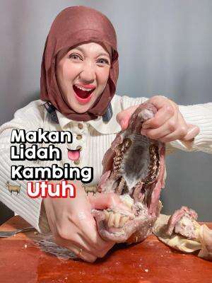 Hari ini kita bakalan makan… lidah kambing utuh #markitry 