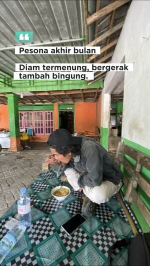 Pesona akhir bulan, Diam termenung, bergerak tambah bingung 😩 #quotes #katakata #motivasi #semangat #gigih #kuli #sukses #jedamergawe #fyp 